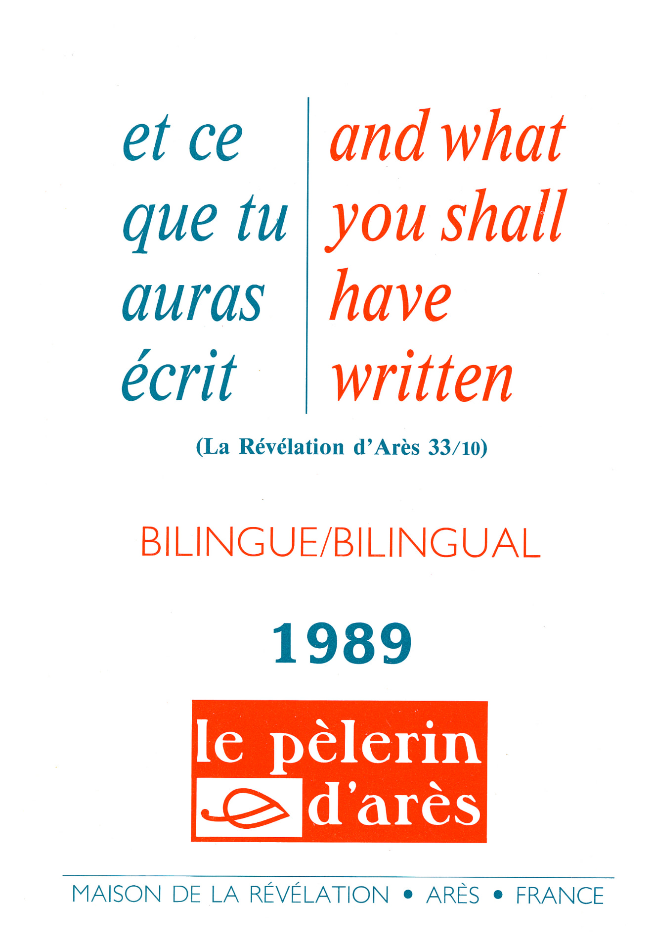 Et ce que tu auras écrit 1989