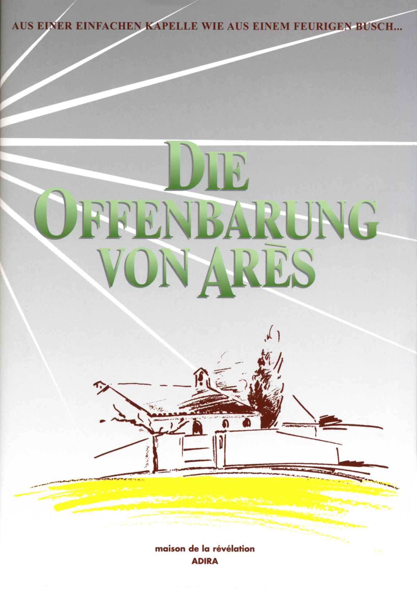 Die offenbarung von Arès